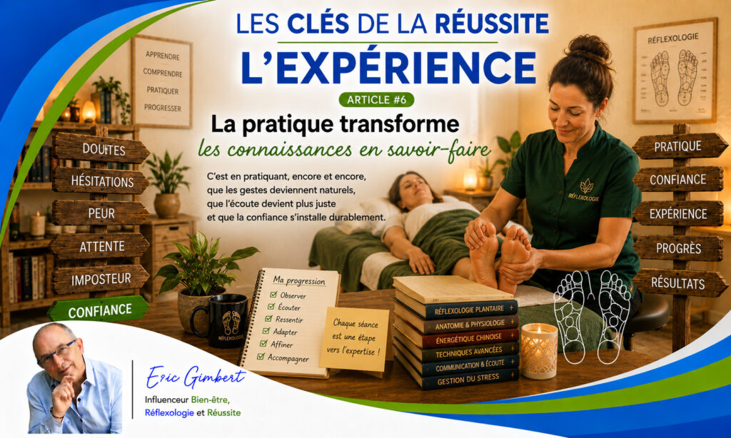 Réflexologue pratiquant une séance et transformant progressivement ses connaissances en savoir-faire